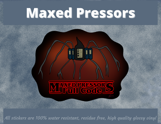 Maxed Pressors